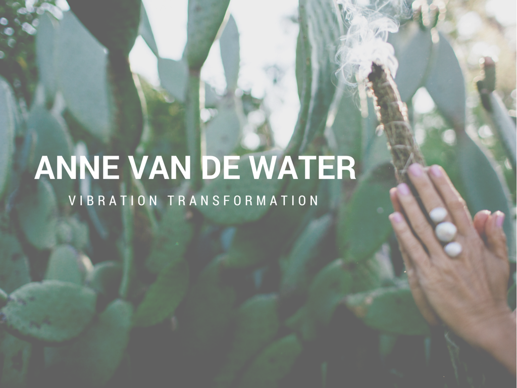 interview and photo session with Anne Van De Water on her work and vibration transformation. 